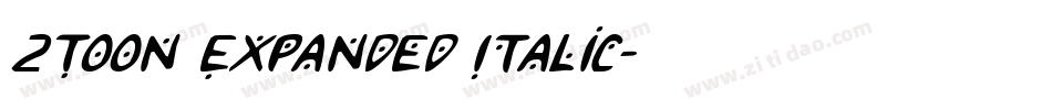 2Toon Expanded Italic字体转换